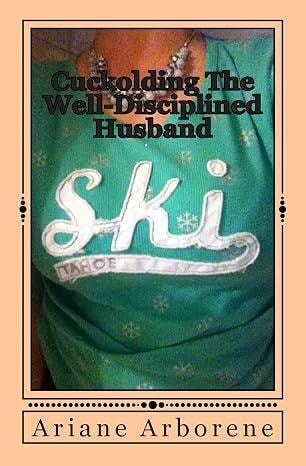 Cuckolding the Well Disciplined Husband